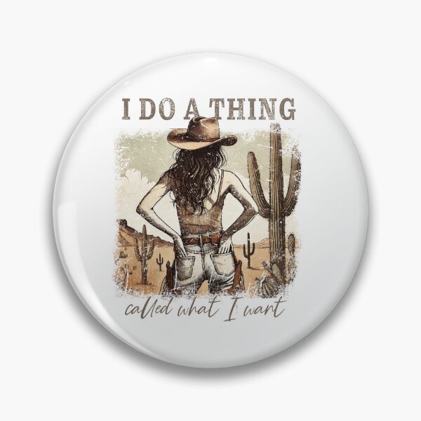 Item preview, I Do a Thing Called What I Want – Western Cowgirl Quote, Sassy Country Girl Desert Art designed and sold by Golden Blaze Studio.