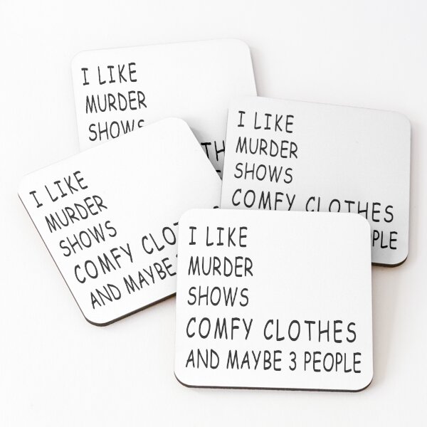 Item preview, I Like Murder Shows Comfy Clothes And Maybe 3 People designed and sold by karmastore.