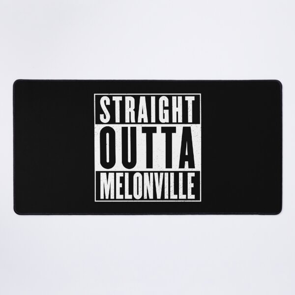 Item preview, STRAIGHT OUTTA MELONVILLE designed and sold by TLW716.