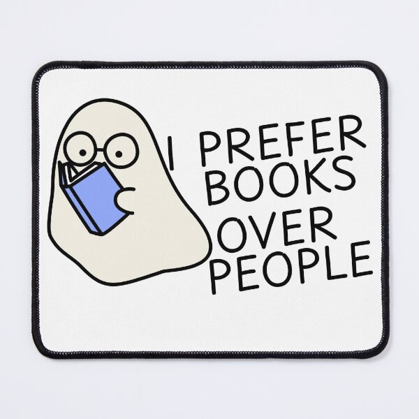 Item preview, I Prefer Books Over People – Cute & Funny Ghost Reading for Book Lovers & Introverts designed and sold by droolingdreams.