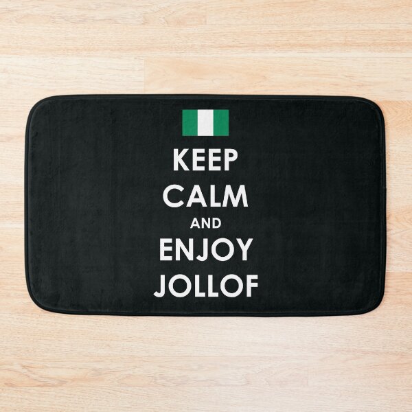 Item preview, Keep Calm And Enjoy Jollof | Nigerian version designed and sold by MammothArt.