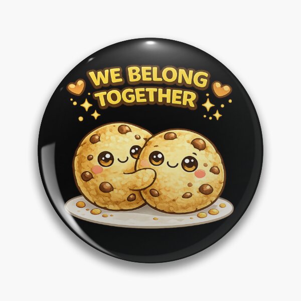 Item preview, We Belong Together Cookie Pun designed and sold by Papier Atelier Art.