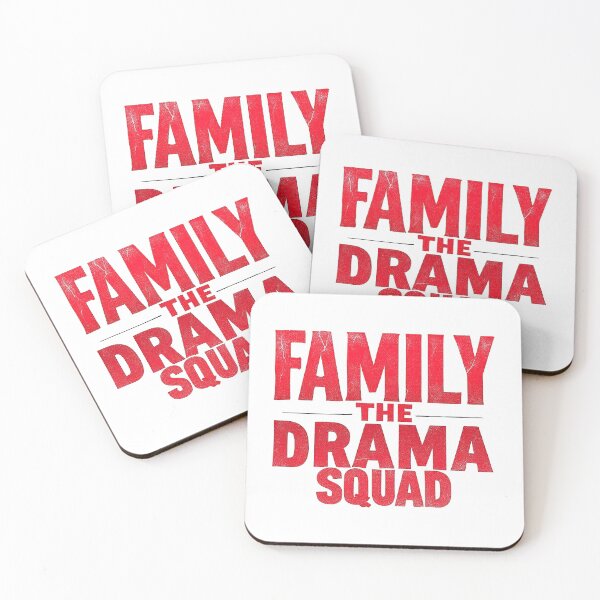 Item preview, Family The Drama Squad - Funny Family Humor & Sarcasm designed and sold by SholoStudio.