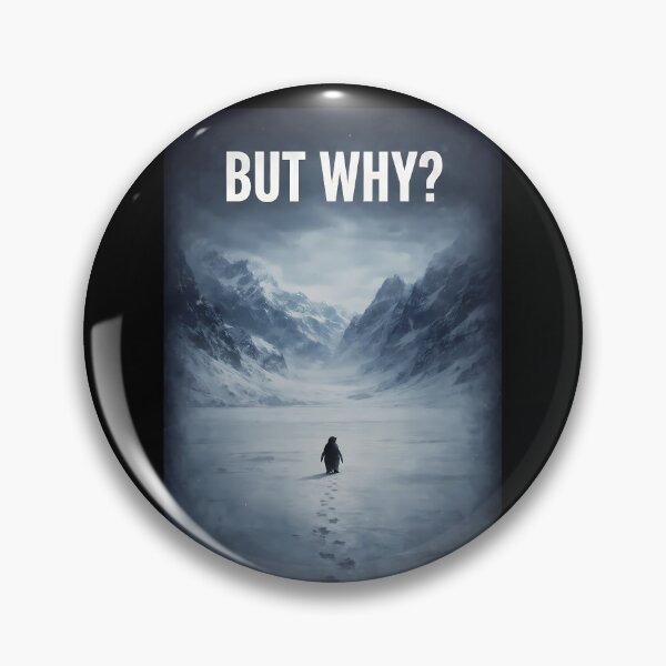 Item preview, BUT WHY? – Cinematic Lonely Penguin (Moody Frozen Mountains) designed and sold by Ajdaprint.