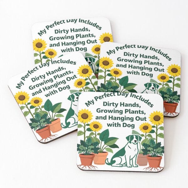 Item preview, My Perfect Day: Dirty Hands, Growing Plants & Hanging Out With My Dog designed and sold by Dxvect.