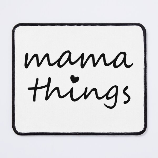 Item preview, Mama Things First Mothers Day New Mom designed and sold by HandicraftArt.