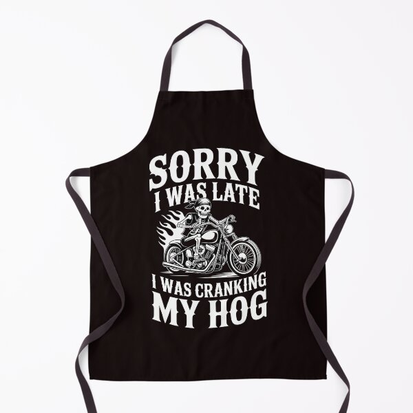 Item preview, Sorry I Was Late I Was Cranking My Hog – Biker Skeleton Motorcycle Club Humor designed and sold by Redgiant87x.