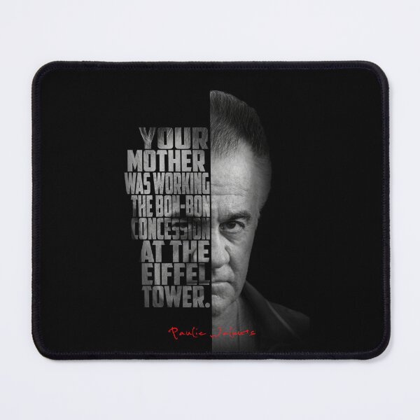Item preview, Paulie Walnuts Gualtieri The Sopranos Quote Poster  designed and sold by Enea Kelo.