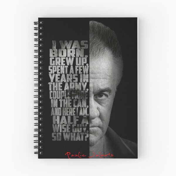 Item preview, Paulie Walnuts Gualtieri The Sopranos Quote Poster  designed and sold by Enea Kelo.