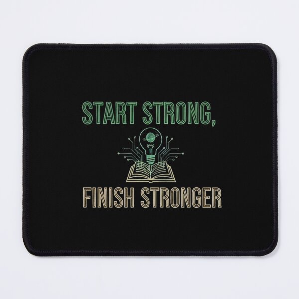 Item preview, Start Strong Finish Stronger Quote | Growth Mindset Motivation Design designed and sold by SV-Creation.