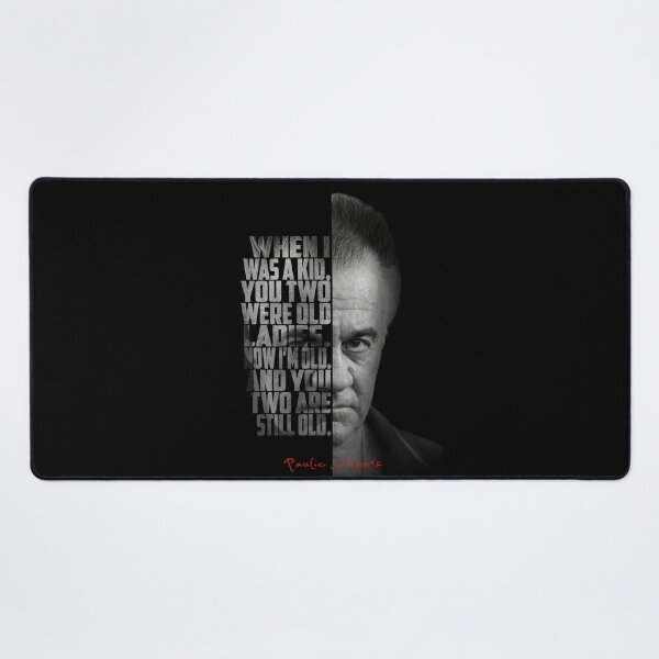 Item preview, Paulie Walnuts Gualtieri The Sopranos Quote Poster  designed and sold by Enea Kelo.