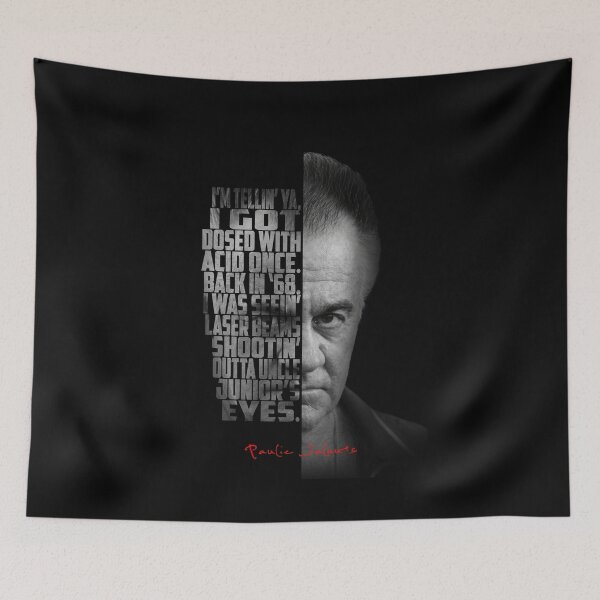 Item preview, Paulie Walnuts Gualtieri The Sopranos Quote Poster  designed and sold by Enea Kelo.