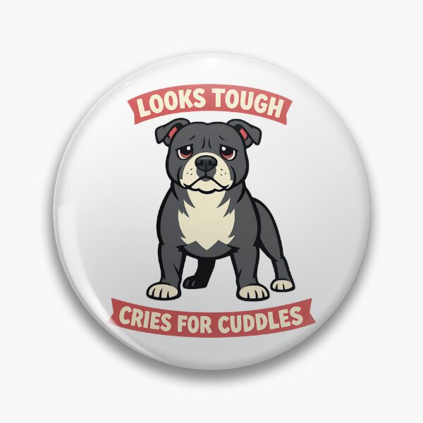 Item preview, Looks Tough Cries for Cuddles Funny Dog Design designed and sold by BestFriendTees.