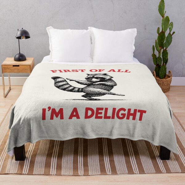 Item preview, First of All I'm A Delight Funny Sarcastic Raccoon designed and sold by gear-posters.