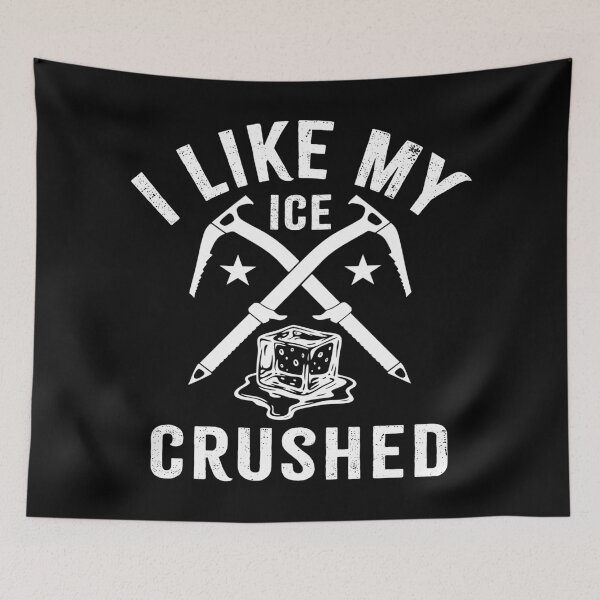 Item preview, I Like My Ice Crushed designed and sold by kjanedesigns.