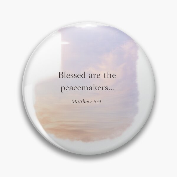 Item preview, Blessed are the peacemakers designed and sold by DawnsStarDesign.