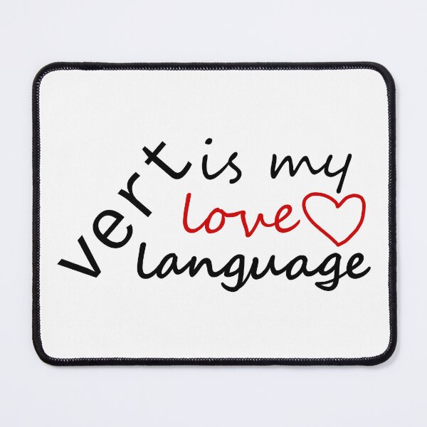 Item preview, vert is my love language designed and sold by HMG-LLC.