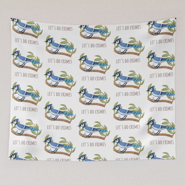 Item preview, Let's Do Crimes - Funny Blue Jay designed and sold by inkwish.