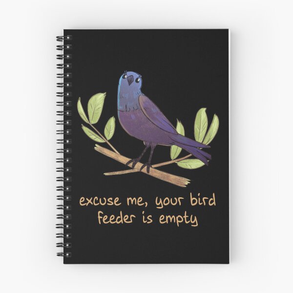 Item preview, Excuse Me, Your Bird Feeder is Empty - Grackle designed and sold by inkwish.