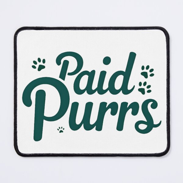 Item preview, Paid Purrs – Cat Lover Design for Developers & Programmers designed and sold by FeelFreeStore.