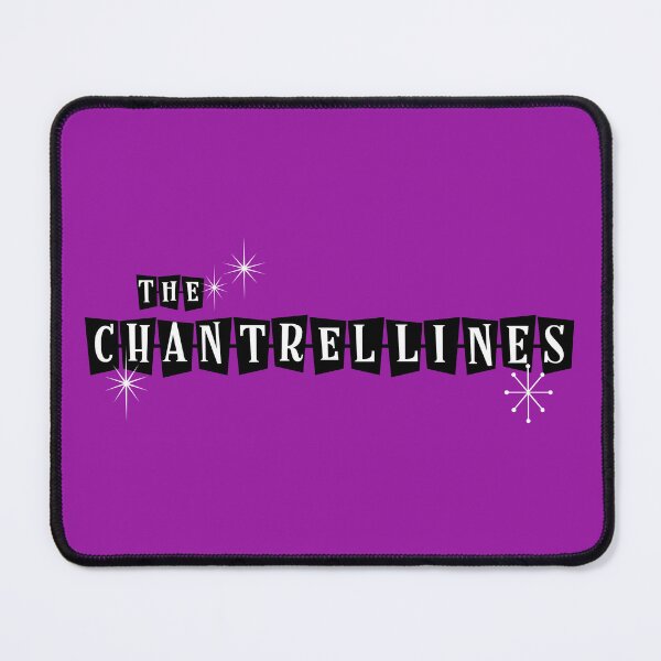 Item preview, The Chantrellines designed and sold by Normbot2000.