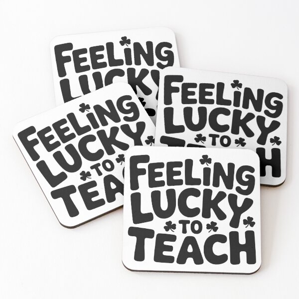 Item preview, Feeling Lucky to Teach designed and sold by theartfulaspie.