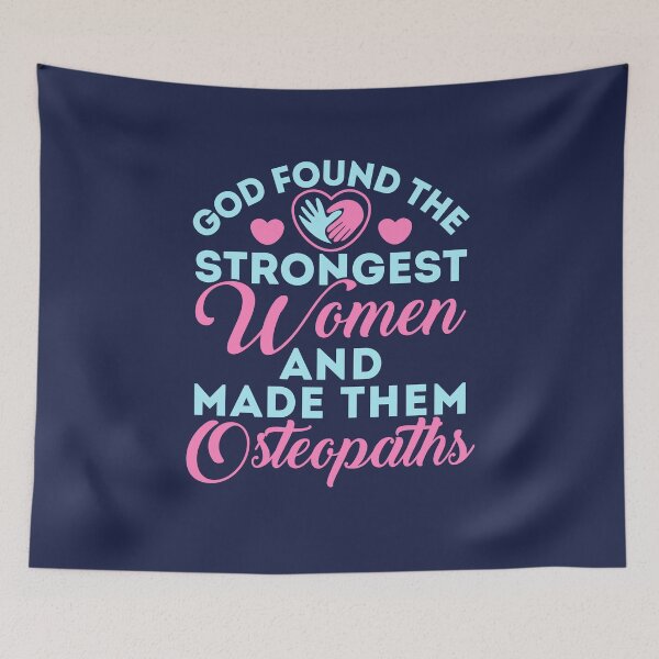 Item preview, God Found the Strongest Women Osteopath Osteopathy designed and sold by jaygo.