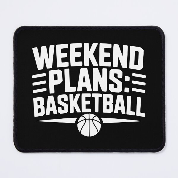 Item preview, Weekend Plans Basketball designed and sold by theartfulaspie.