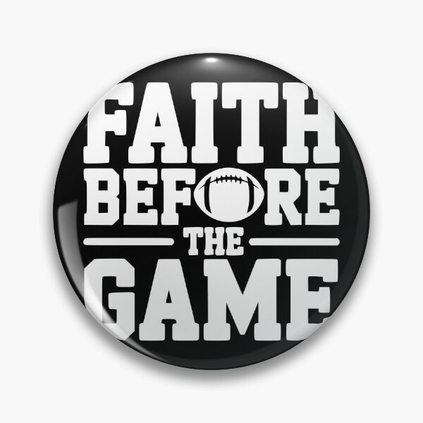 Item preview, Faith Before the Game designed and sold by theartfulaspie.