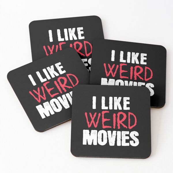Item preview, I Like Weird Movies designed and sold by AnAzArt.