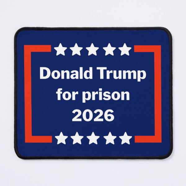 Item preview, Donald Trump for prison 2026 designed and sold by Rachel the Artist .
