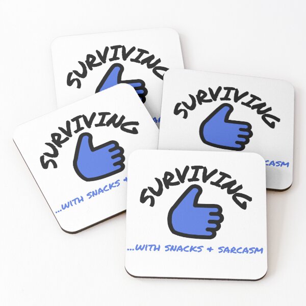 Item preview, Surviving ...with snacks & sarcasm (snacks sarcasm) T-Shirt designed and sold by CappyTees.
