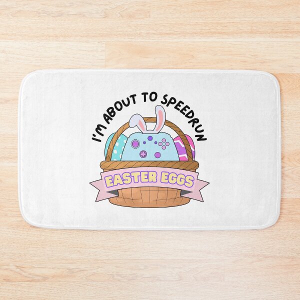 Item preview, I’m About to Speedrun Easter Eggs – Cute Gamer Basket Design designed and sold by PHRASEandSTYLE.