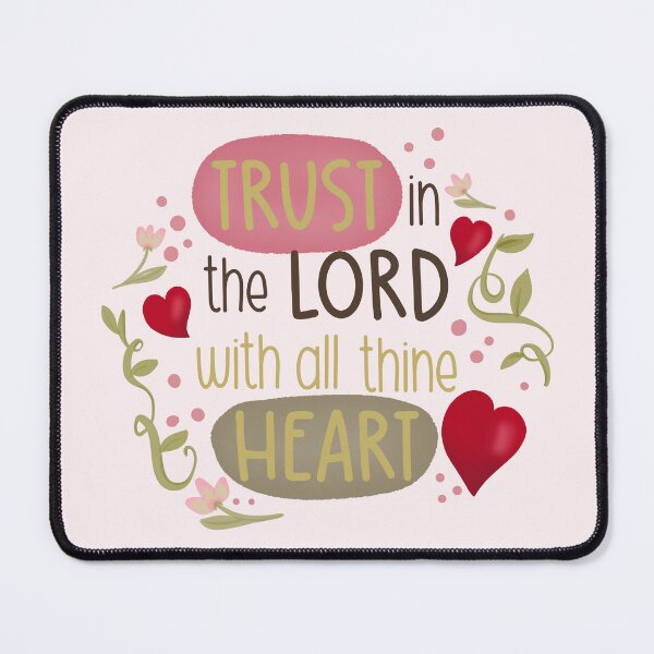 Item preview, Trust in the Lord -Proverbs 3:5 designed and sold by Willow & Grace Designs.