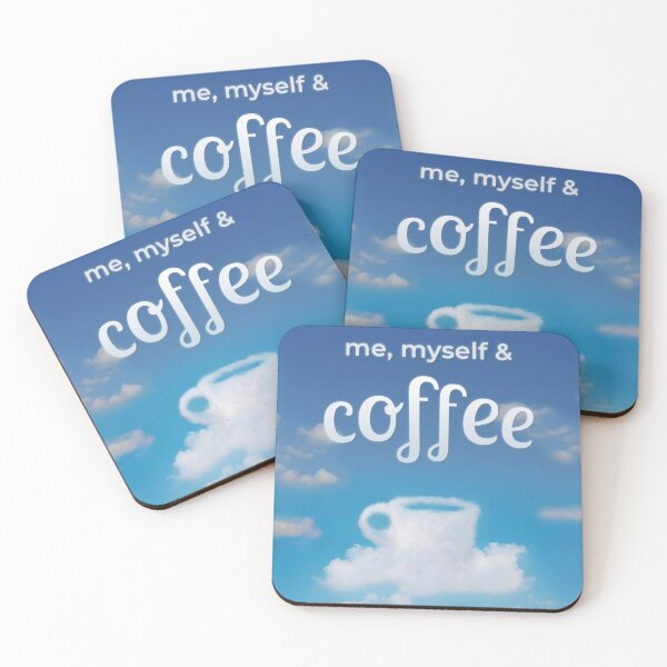 Item preview, Me, Myself & Coffee designed and sold by Art & Coffee.