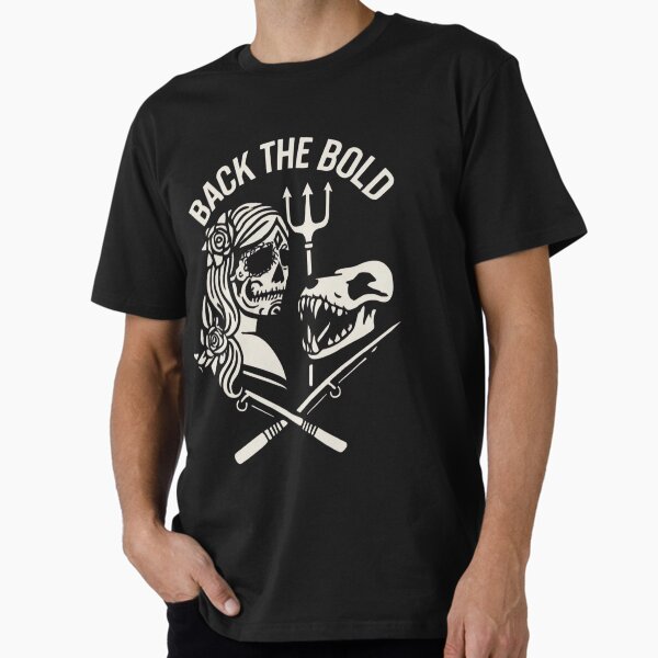 Back the Bold Fierce Duality Design