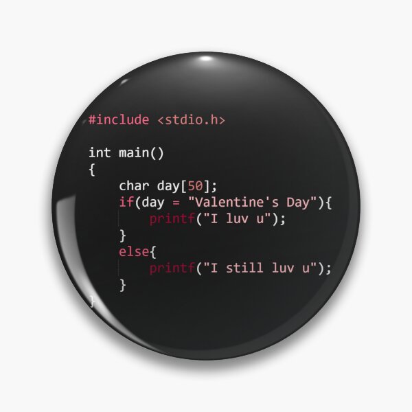 Item preview, C Programming Love Code - Conditional Love (I Still Luv U) designed and sold by LuvTech.