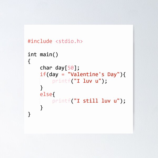 Item preview, C Programming Love Code - Conditional Love (I Still Luv U) designed and sold by LuvTech.