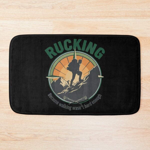 Item preview, Rucking Because Walking Wasn’t Hard Enough designed and sold by JoseloRochaArt.