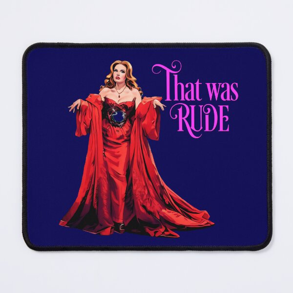 Item preview, That Was Rude designed and sold by Smile More Art Store ⭐️⭐️⭐️⭐️⭐️.