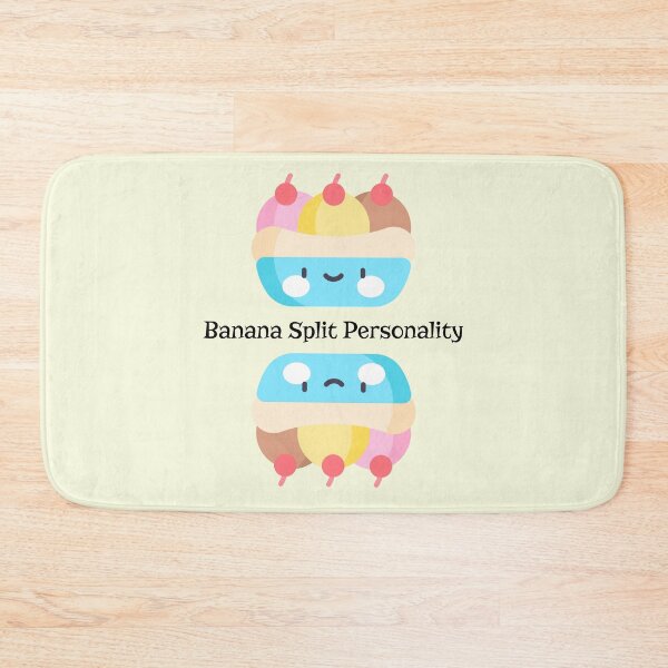 Item preview, Banana Split Personality Funny designed and sold by Sachie's Studio.