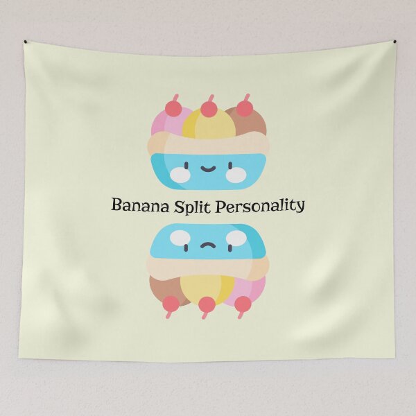 Item preview, Banana Split Personality Funny designed and sold by Sachie's Studio.