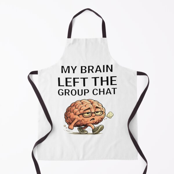 Item preview, My brain left the group chat designed and sold by Plot Twist Outfitters.