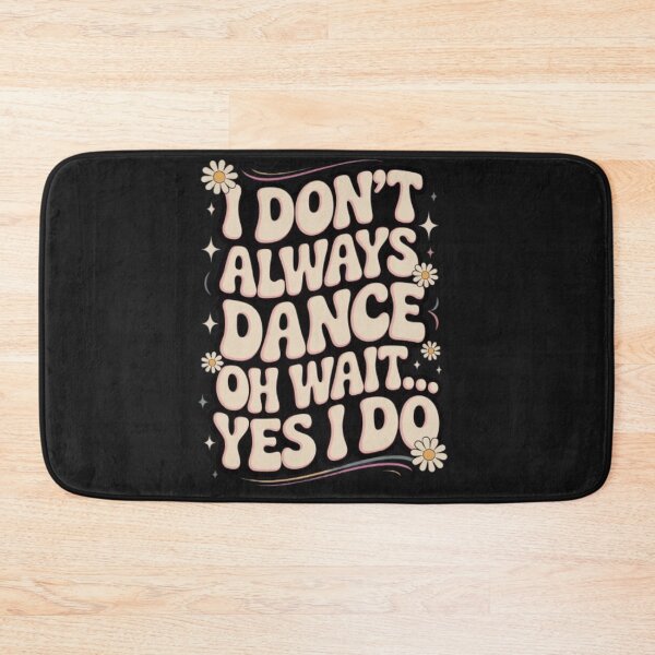 Item preview, I Don’t Always Dance Funny T-Shirt | Retro Groovy Dance Shirt | Disco Quote Graphic Tee designed and sold by Youpiworld.