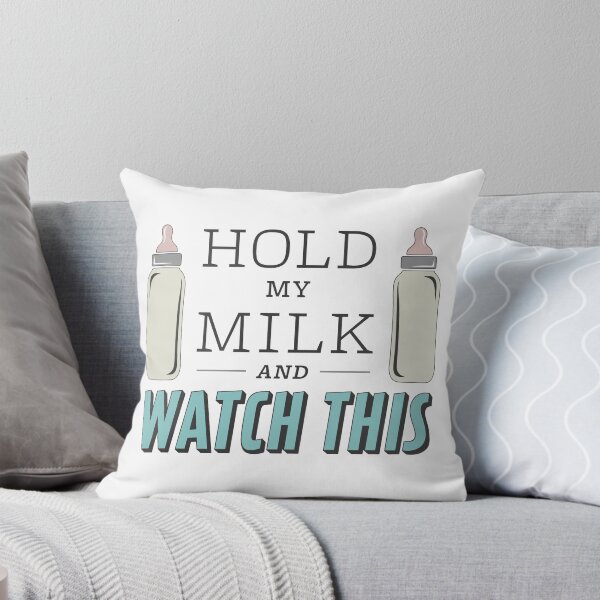 Item preview, Hold My Milk and Watch This designed and sold by RachelSpeir.