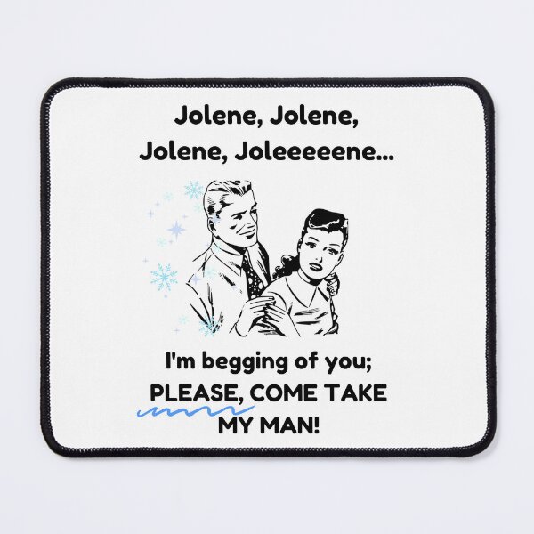 Item preview, Jolene: Please take my man! (Variant #2) designed and sold by IntuitiveNZ.