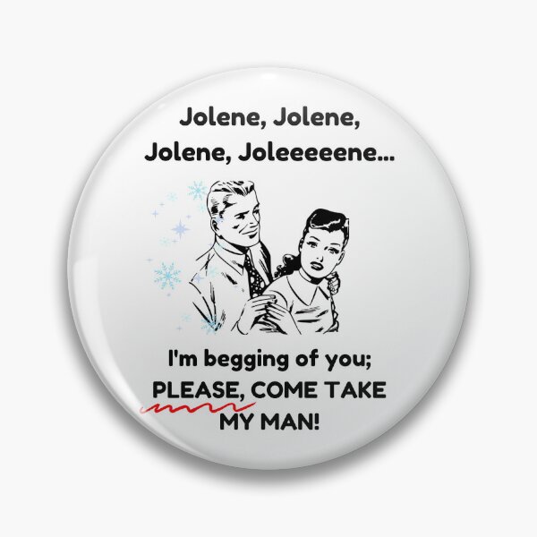 Item preview, Jolene: Please take my man! (Variant #3) designed and sold by IntuitiveNZ.
