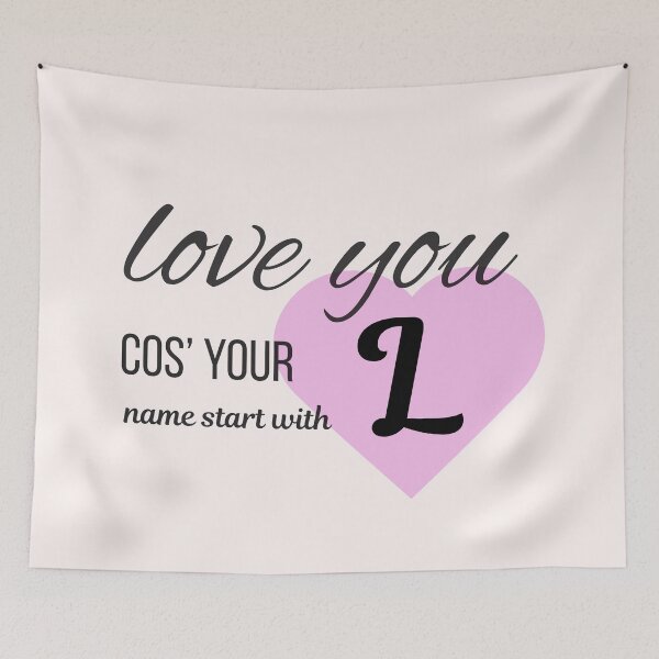 Item preview, Love You Cos Your Name Starts With L Initial Monogram designed and sold by Nordic Echo.