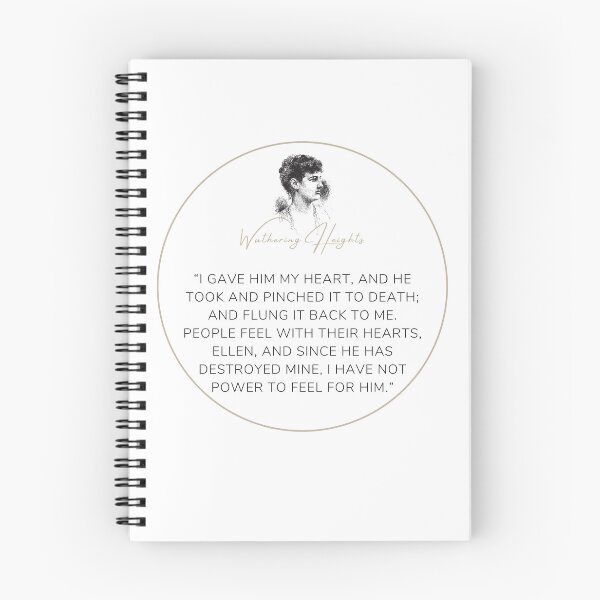 Item preview, Wuthering Heights Emily Bronte Quote "I have not power to feel for him" designed and sold by Ink&Iron.
