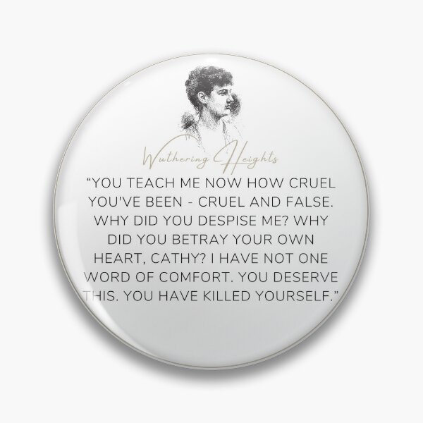 Item preview, Wuthering Heights Emily Bronte Quote "You have killed yourself" designed and sold by Ink&Iron.